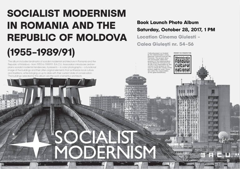 Poster – launch of the photo album "Socialist Modernism in Romania and the Republic of Moldova", Giulești Cinema, Bucharest, 28 October 2017